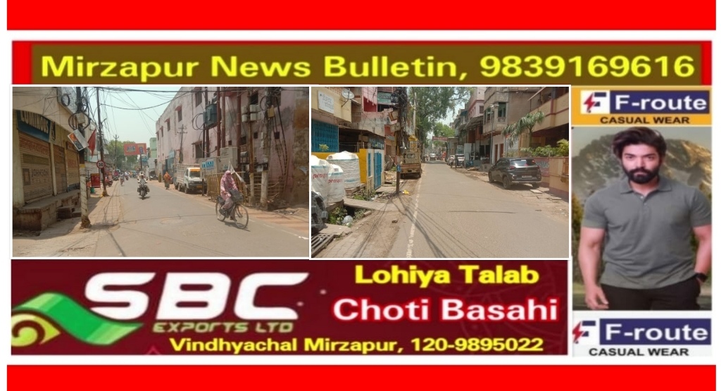 मिर्ज़ापुर में आसमान से बरस रही आग झुलसाने वाले लू के थपेड़े से पूरी सड़को पर पसरा सन्नाटा